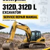 Caterpillar CAT 312D, 312D L Excavator Service Repair Manual (HCW00001 and up) Caterpillar CAT 312D, 312D L Excavator Service Repair Manual (HCW00001 and up)