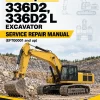 Caterpillar CAT 336D2, 336D2 L Excavator Service Repair Manual (EFT00001 and up)