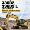 Caterpillar CAT 336D2, 336D2 L Excavator Service Repair Manual (XBH00001 and up)