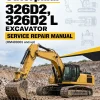 Caterpillar CAT 326D2, 326D2 L Excavator Service Repair Manual (HM400001 and up)