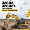 Caterpillar CAT 326D2, 326D2 L Excavator Service Repair Manual (KER00001 and up) Caterpillar CAT 326D2, 326D2 L Excavator Service Repair Manual (KER00001 and up)