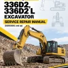 Caterpillar CAT 336D2, 336D2 L Excavator Service Repair Manual (DGR00001 and up) Caterpillar CAT 336D2, 336D2 L Excavator Service Repair Manual (DGR00001 and up)