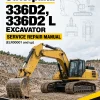Caterpillar CAT 336D2, 336D2 L Excavator Service Repair Manual (ELR00001 and up)