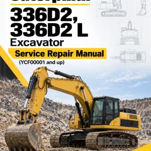 Caterpillar CAT 336D2, 336D2 L Excavator Service Repair Manual (YCF00001 and up)