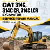 Caterpillar CAT 314C, 314C CR, 314C LCR Excavator Service Repair Manual (PCA00001 and up) Caterpillar CAT 314C, 314C CR, 314C LCR Excavator Service Repair Manual (PCA00001 and up)