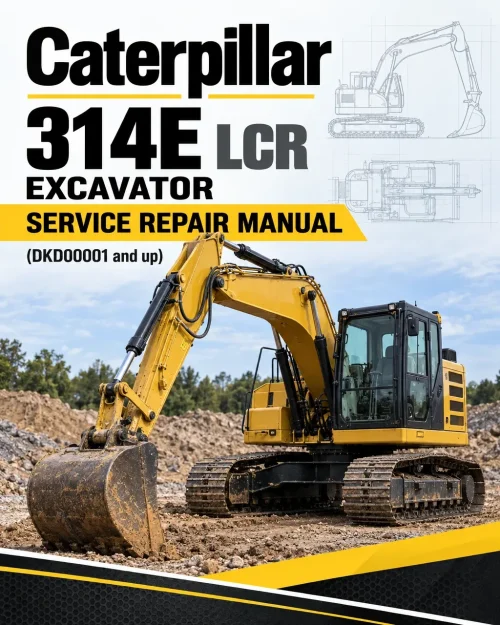 Caterpillar CAT 314E LCR Excavator Service Repair Manual (DKD00001 and up) Caterpillar CAT 314E LCR Excavator Service Repair Manual (DKD00001 and up)