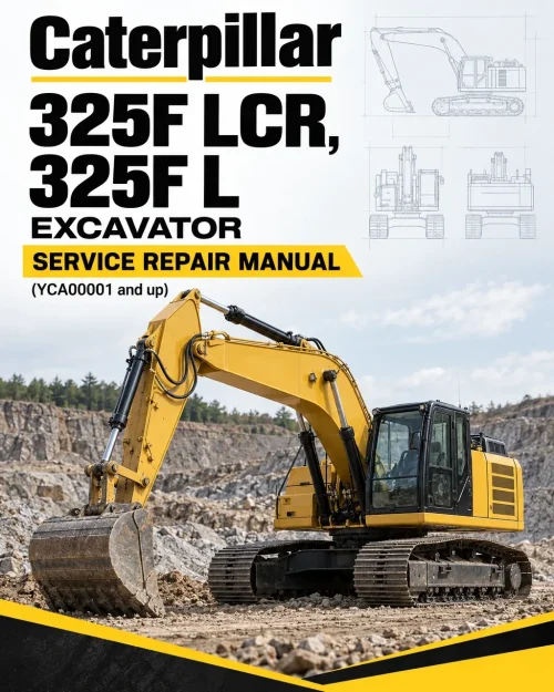 Caterpillar CAT 325F LCR, 325F L Excavator Service Repair Manual (YCA00001 and up)