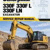 Caterpillar CAT 330F 330F L, 330F LN Excavator Service Repair Manual (WBA00001 and up) Caterpillar CAT 330F 330F L, 330F LN Excavator Service Repair Manual (WBA00001 and up)