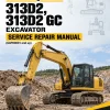 Caterpillar CAT 313D2, 313D2 GC Excavator Service Repair Manual (GAP00001 and up)