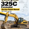Caterpillar CAT 325C Excavator Service Repair Manual (BKT00001 and up) Caterpillar CAT 325C Excavator Service Repair Manual (BKT00001 and up)
