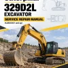 Caterpillar CAT 329D2L Excavator Service Repair Manual (KJB00001 and up) Caterpillar CAT 329D2L Excavator Service Repair Manual (KJB00001 and up)