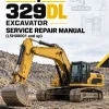 Caterpillar CAT 329DL Excavator Service Repair Manual (L5H00001 and up)