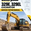 Caterpillar CAT 329E, 329EL Excavator Service Repair Manual (PTY00001 and up) Caterpillar CAT 329E, 329EL Excavator Service Repair Manual (PTY00001 and up)