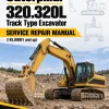 Caterpillar CAT 320.320L Track Type Excavator Service Repair Manual (1KL00001 and up)