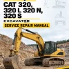 Caterpillar CAT 320, 320 L 320 N, 320 S Excavator Service Repair Manual (3XK00822 and up)