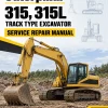Caterpillar CAT 315, 315L Track Type Excavator Service Repair Manual (4YM00001 and up)