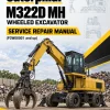 Caterpillar CAT M322D MH Wheeled Excavator Service Repair Manual (P3W00001 and up) Caterpillar CAT M322D MH Wheeled Excavator Service Repair Manual (P3W00001 and up)