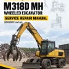 Caterpillar CAT M318D MH Wheeled Excavator Service Repair Manual (D9X00001 and up)