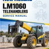 New Holland LM1060 Telehandlers Service Manual New Holland LM1060 Telehandlers Service Manual