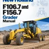 New Holland F106.7 and F156.7 Grader Manual