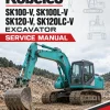 Kobelco SK100-V, SK100L-V, SK120-V, SK120LC-V Excavator Service Manual Kobelco SK100-V, SK100L-V, SK120-V, SK120LC-V Excavator Service Manual
