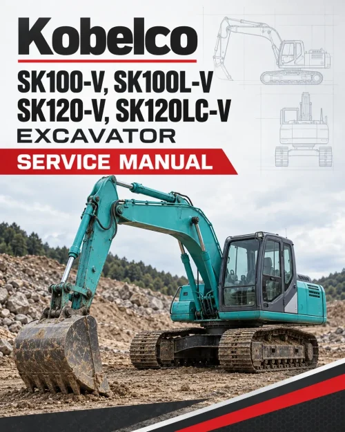 Kobelco SK100-V, SK100L-V, SK120-V, SK120LC-V Excavator Service Manual