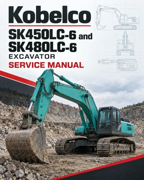 Kobelco SK450LC-6 and SK480LC-6 Excavator Service Manual Kobelco SK450LC-6 and SK480LC-6 Excavator Service Manual