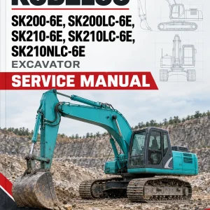 Kobelco SK200-6E, SK200LC-6E, SK210-6E, SK210LC-6E, SK210NLC-6E Excavator Service Manual Kobelco SK200-6E, SK200LC-6E, SK210-6E, SK210LC-6E, SK210NLC-6E Excavator Service Manual