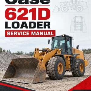 Case 621D Loader Service Manual Case 621D Loader Service Manual