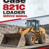 Case 821C Loader Service Manual Case 821C Loader Service Manual