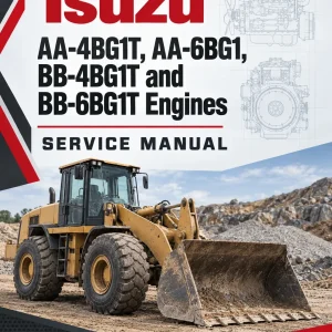 Isuzu AA-4BG1T, AA-6BG1, BB-4BG1T and BB-6BG1T Engines Service Manual Isuzu AA-4BG1T, AA-6BG1, BB-4BG1T and BB-6BG1T Engines Service Manual