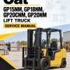 CAT GP15NM, GP18NM, GP20CNM, GP20NM Lift Truck Service Manual CAT GP15NM, GP18NM, GP20CNM, GP20NM Lift Truck Service Manual