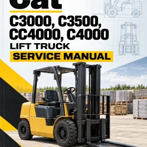 CAT C3000, C3500, CC4000, C4000 Lift Truck Service Manual