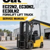 CAT EC22N2, EC30N2, EC30LN2 Forklift Lift Truck Service Manual CAT EC22N2, EC30N2, EC30LN2 Forklift Lift Truck Service Manual