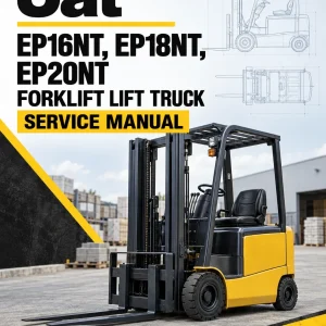 CAT EP16NT, EP18NT, EP20NT Forklift Lift Truck Service Manual