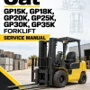 CAT GP15K, GP18K, GP20K, GP25K, GP30K, GP35K Forklift Service Manual CAT GP15K, GP18K, GP20K, GP25K, GP30K, GP35K Forklift Service Manual