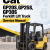 CAT GP20S, GP25S, GP30S Forklift Lift Truck Service Manual