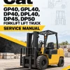 CAT GP40, GPL40, DP40, DPL40, DP45, DP50 Forklift Lift Truck Service Manual CAT GP40, GPL40, DP40, DPL40, DP45, DP50 Forklift Lift Truck Service Manual