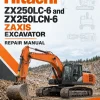 Hitachi ZX250LC-6 and ZX250LCN-6 ZAXIS Excavator Repair Manual
