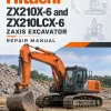 Hitachi ZX210X-6 and ZX210LCX-6 ZAXIS Excavator Repair Manual