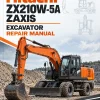 Hitachi ZX210W-5A ZAXIS Excavator Repair Manual Hitachi ZX210W-5A ZAXIS Excavator Repair Manual