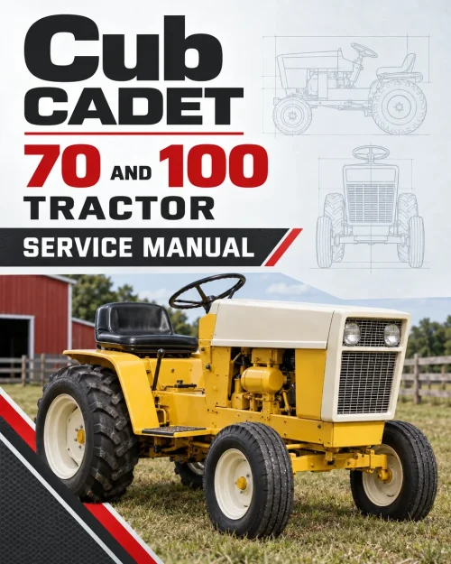 Cub Cadet 70 and 100 Tractor Service Manual