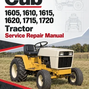 Cub Cadet 1605, 1610, 1615, 1620, 1715, 1720 Tractor Manual Cub Cadet 1605, 1610, 1615, 1620, 1715, 1720 Tractor Manual