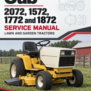 Cub Cadet 2072, 1572, 1772 and 1872 Service Manual