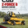 Cub Cadet Z-FORCE S Series (2010) Service Manual Cub Cadet Z-FORCE S Series (2010) Service Manual