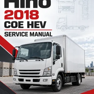 Hino Truck 2018 COE HEV Service Manual