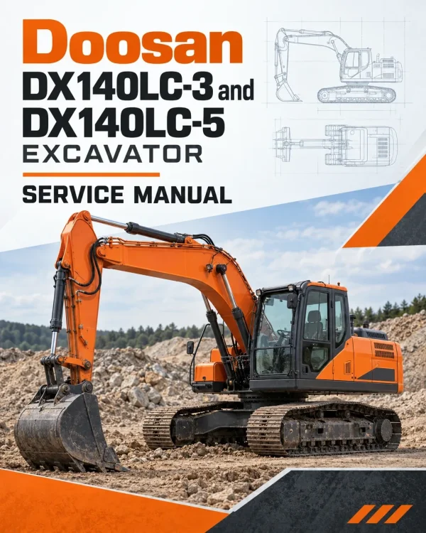 Doosan DX140LC-3 and DX140LC-5 Excavator Service Manual