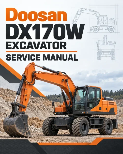 Doosan DX170W Excavator Service Manual Doosan DX170W Excavator Service Manual