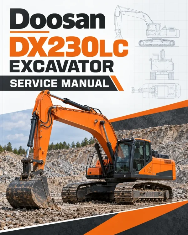 Doosan DX230LC Excavator Service Manual Doosan DX230LC Excavator Service Manual