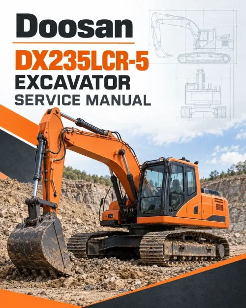 Doosan DX235LCR-5 Excavator Service Manual Doosan DX235LCR-5 Excavator Service Manual